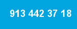 913 442 37 18